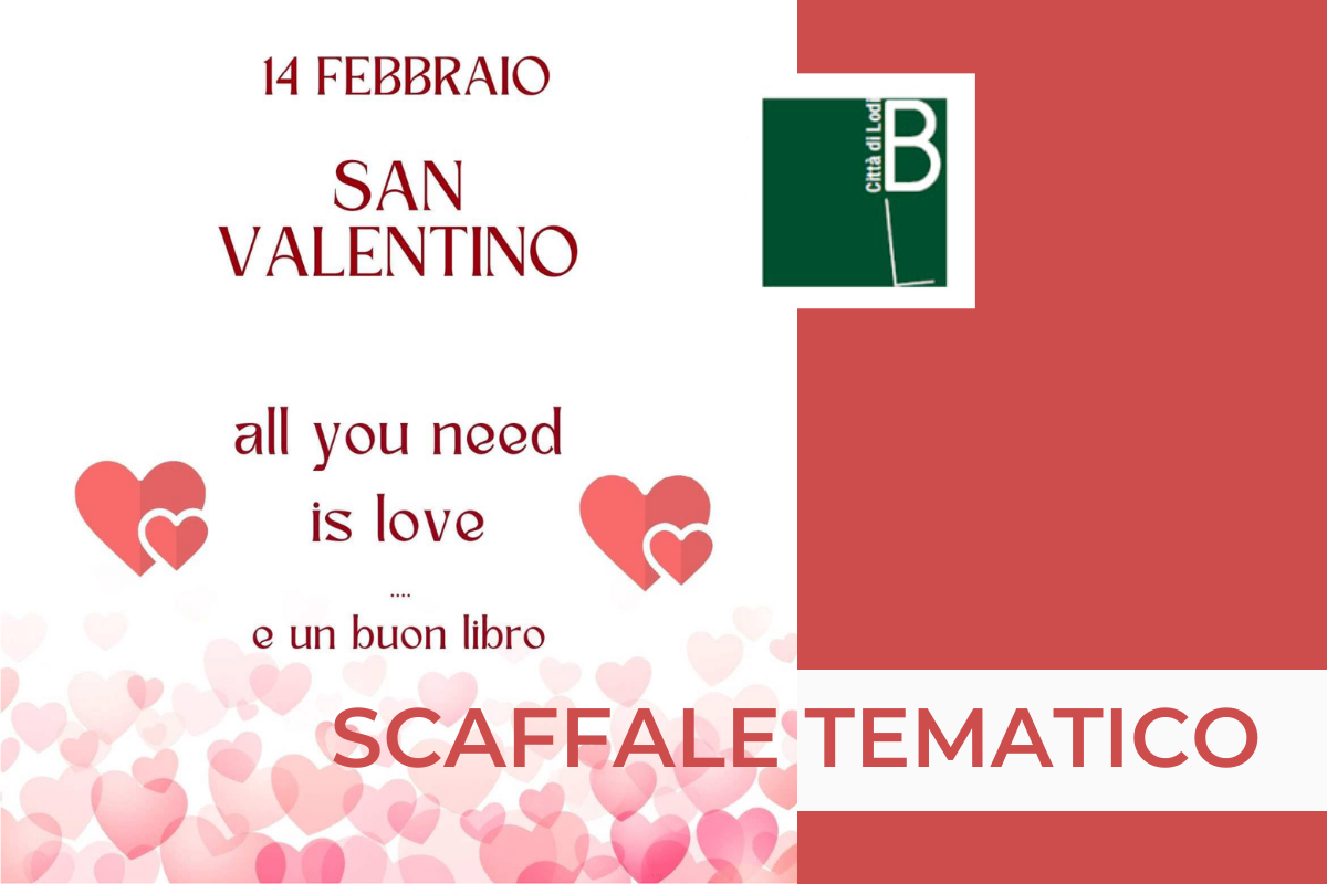 SCAFFALE TEMATICO - SAN VALENTINO