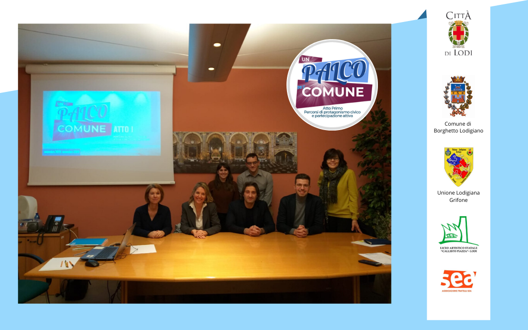 Approvazione del progetto “Un Palco Comune – Atto Primo"