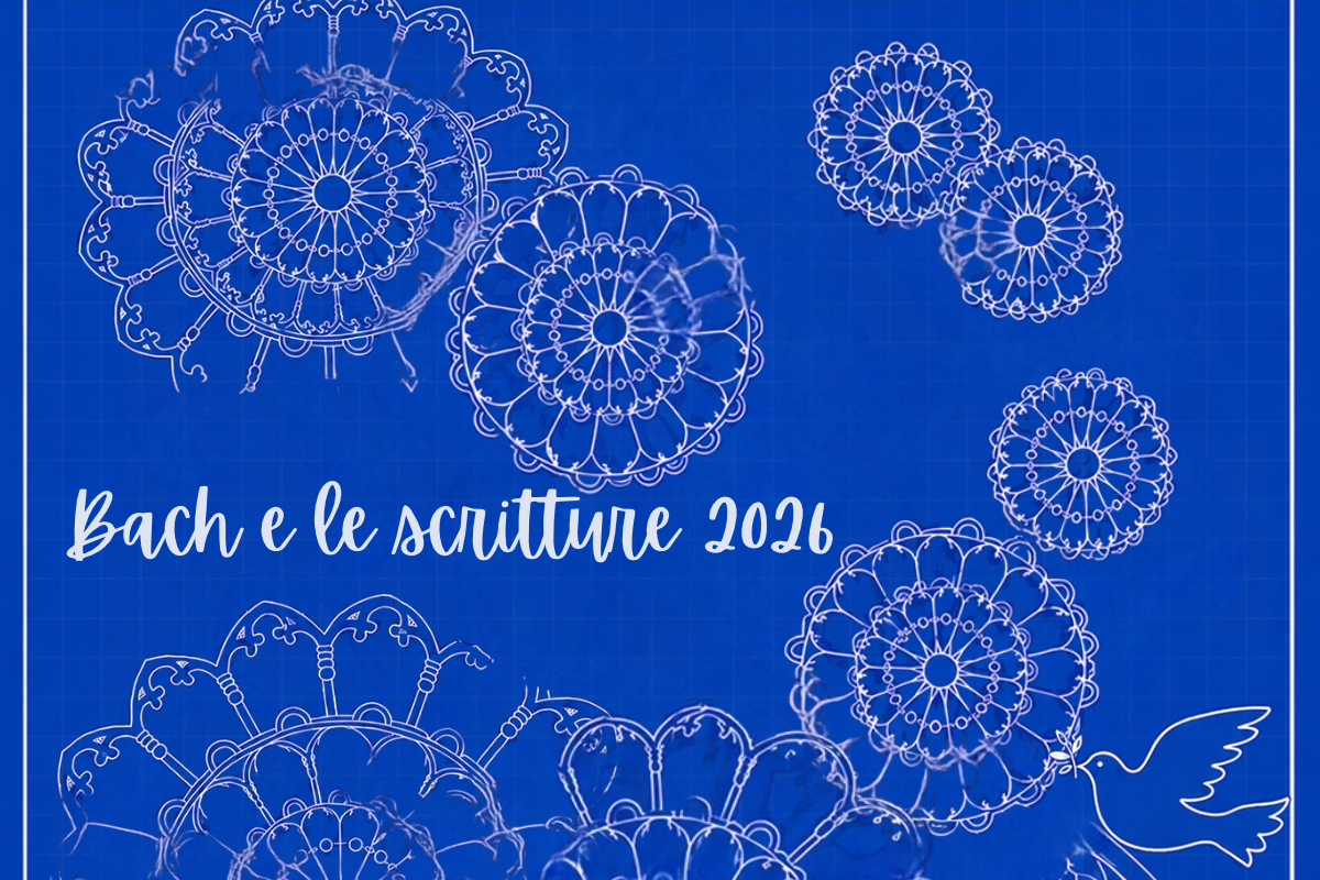 Bach e le Scritture 2026
