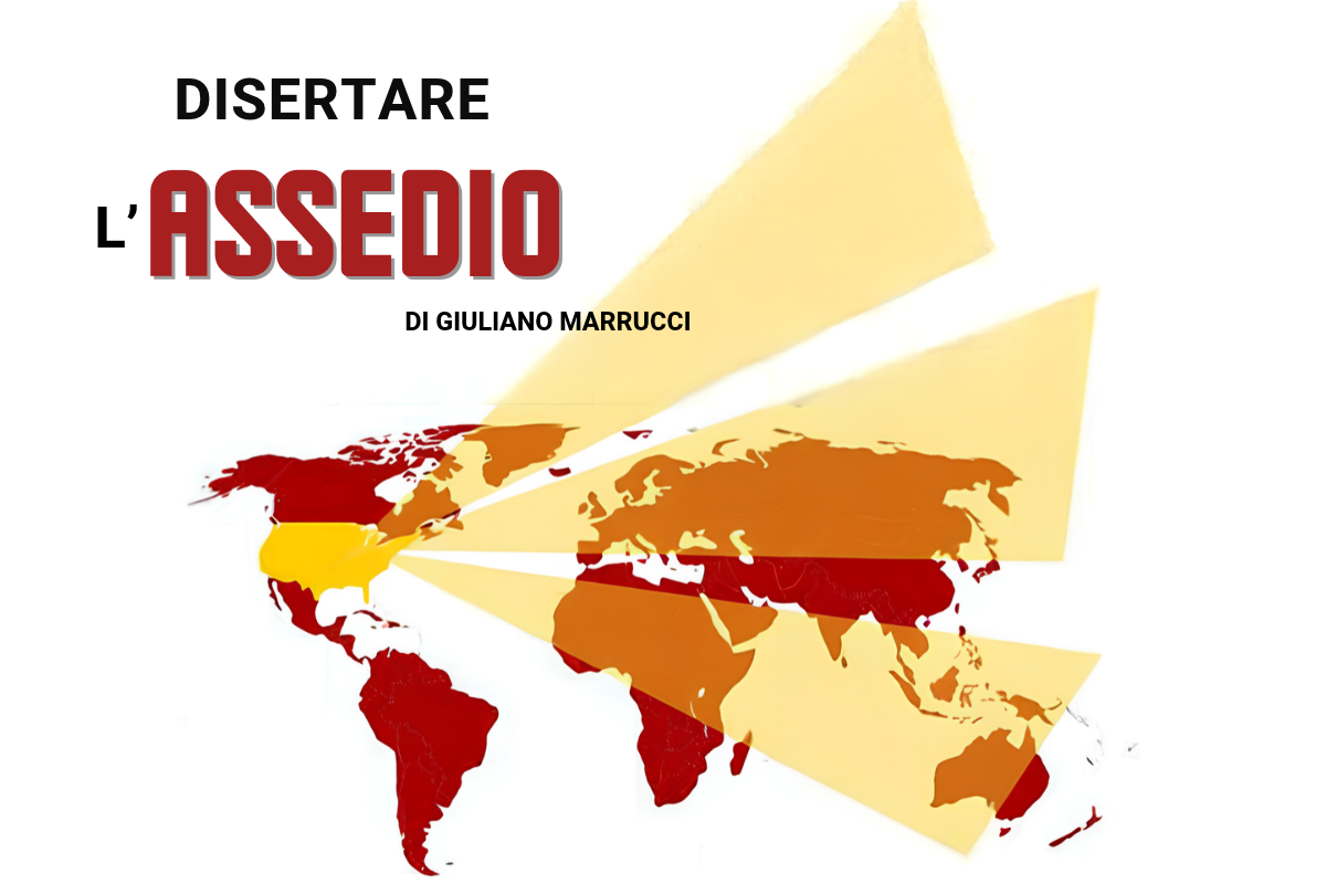 Disertare l'assedio