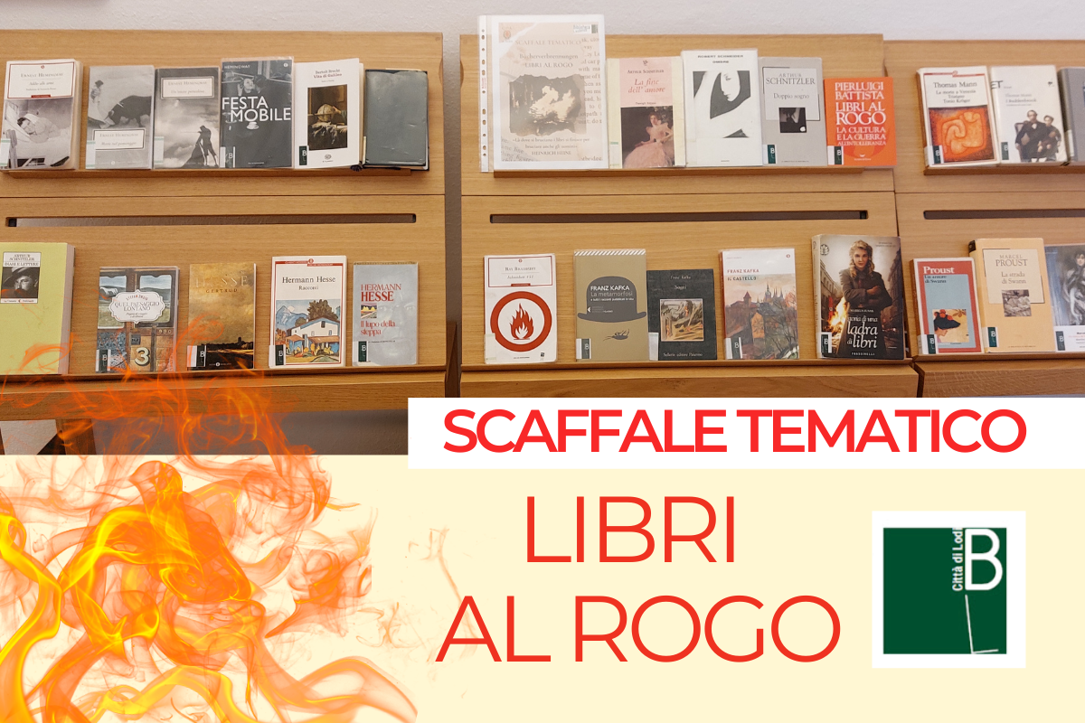 SCAFFALE TEMATICO LIBRI AL ROGO