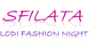 la scritta sfilata lodi fashion night