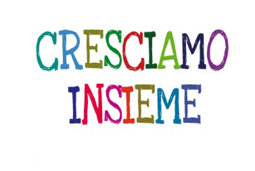 scritta "cresciamo insieme"