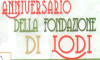 Anniversario della fondazione della città di Lodi 