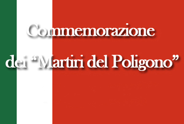 un tricolore con la scritta commemorazione dei martiri del poligono