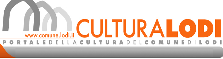 Immagine bianca e grigia con la scritta Cultura Lodi - Portale della Cultura del Comune di Lodi - www.comune.lodi.it
