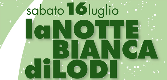 notte bianca lodi 2016