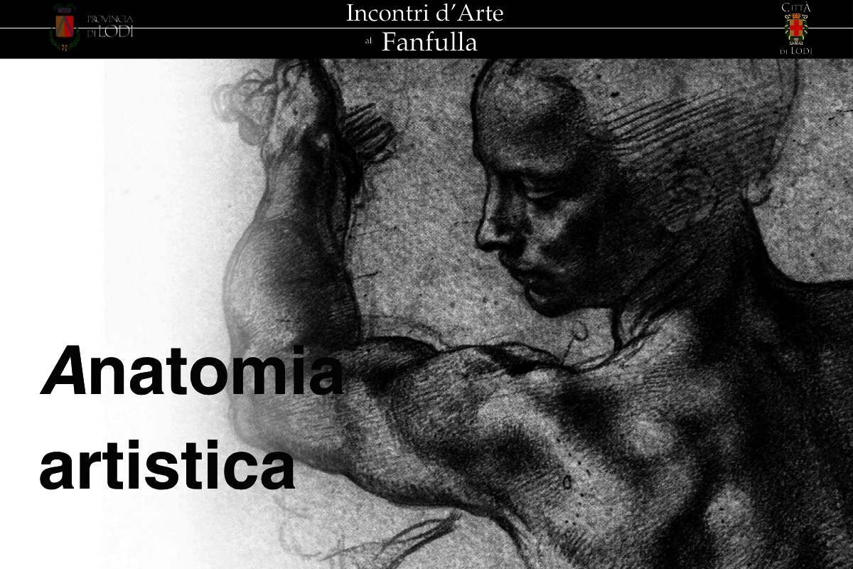 strillo Incontri d'Arte al Fanfulla - Anatomia Artistica